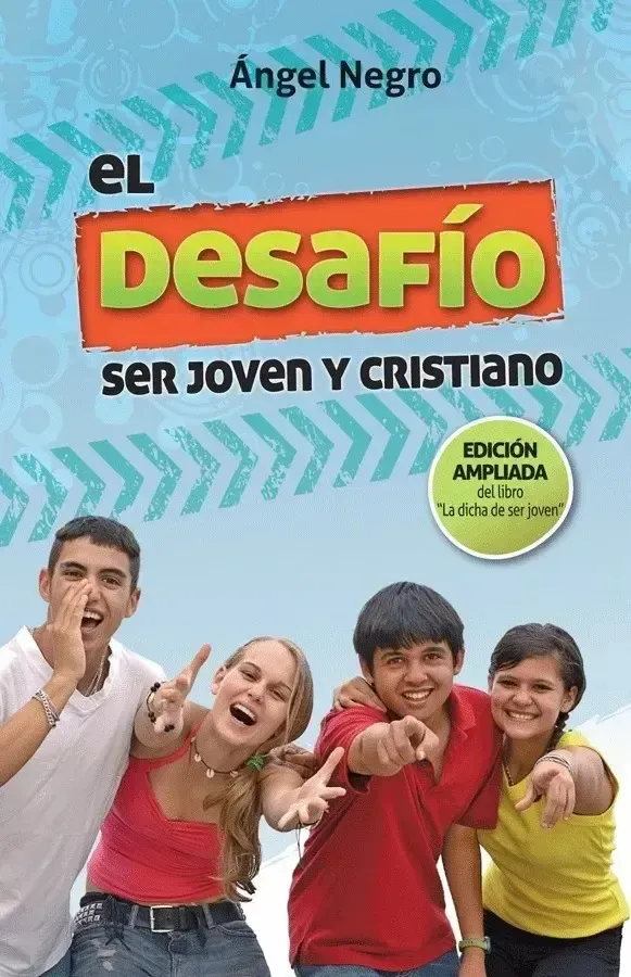 Tapa de El desafío: ser joven y cristiano