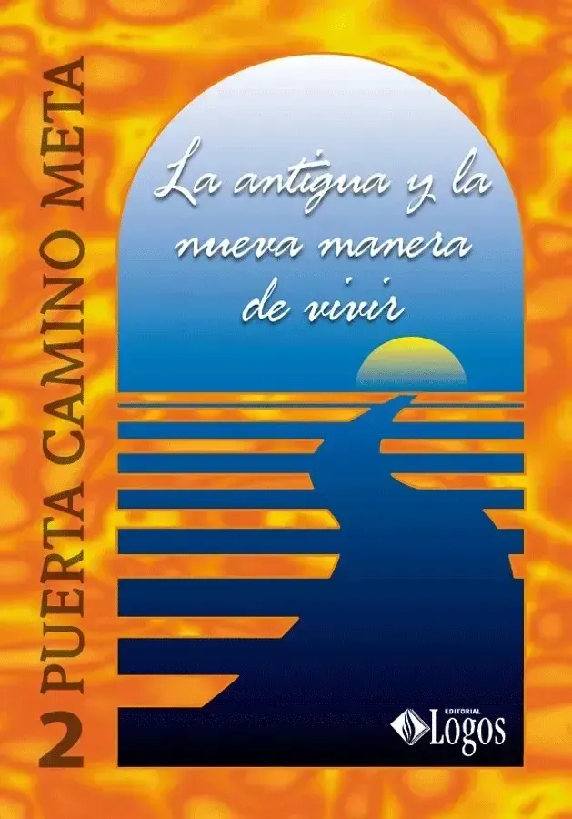 Tapa de Puerta, Camino, Meta 2, de Jorge Himitian y Orville Swindoll